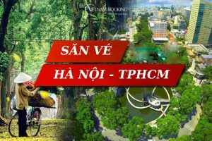 Kinh nghiệm săn vé máy bay Hà Nội TPHCM giá rẻ