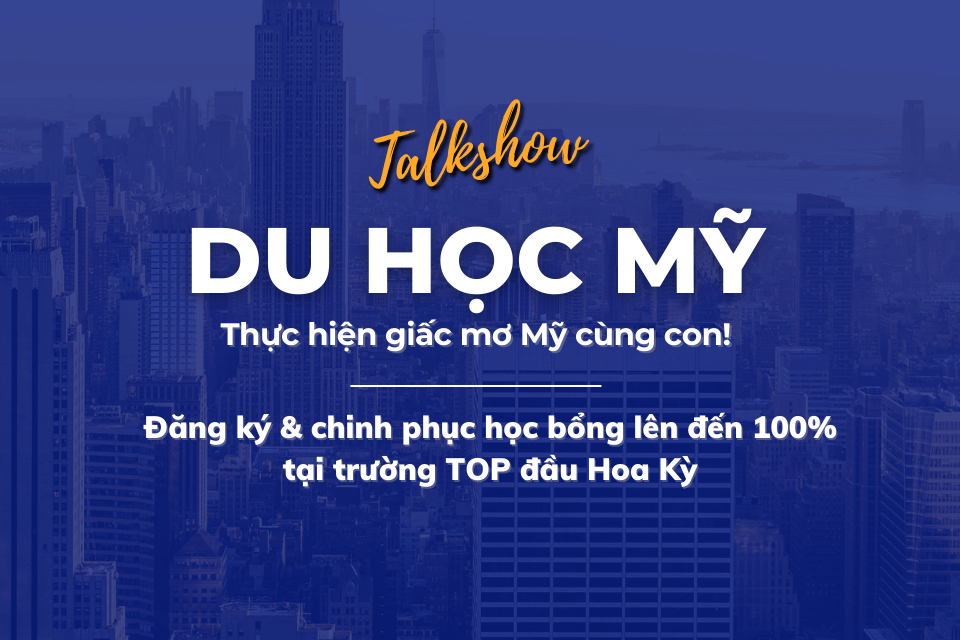 Vietravel Academy tổ chức talkshow “Du học mỹ - thực hiện giấc mơ Mỹ cùng con!" – ngày 29/05