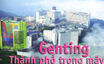 GENTING – THÀNH PHỐ TRONG MÂY