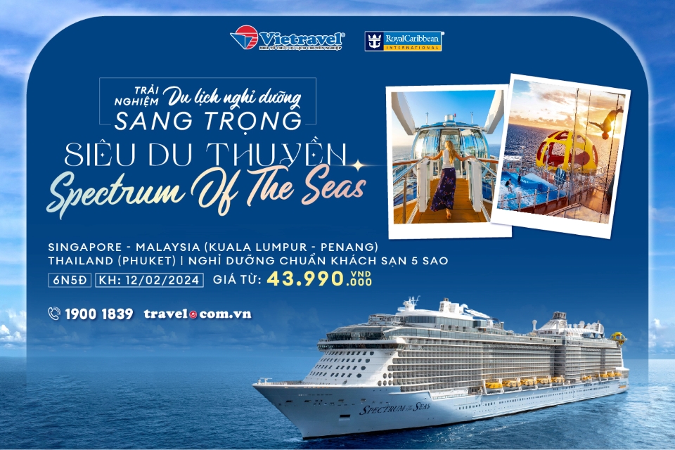 Đón Tết trên du thuyền 5 sao Spectrum Of The Seas đẳng cấp nhất thế giới