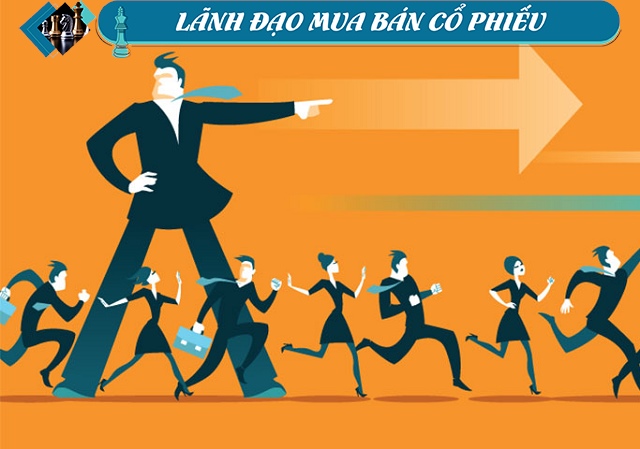 Lãnh đạo mua bán cổ phiếu: Nhiều giao dịch lớn