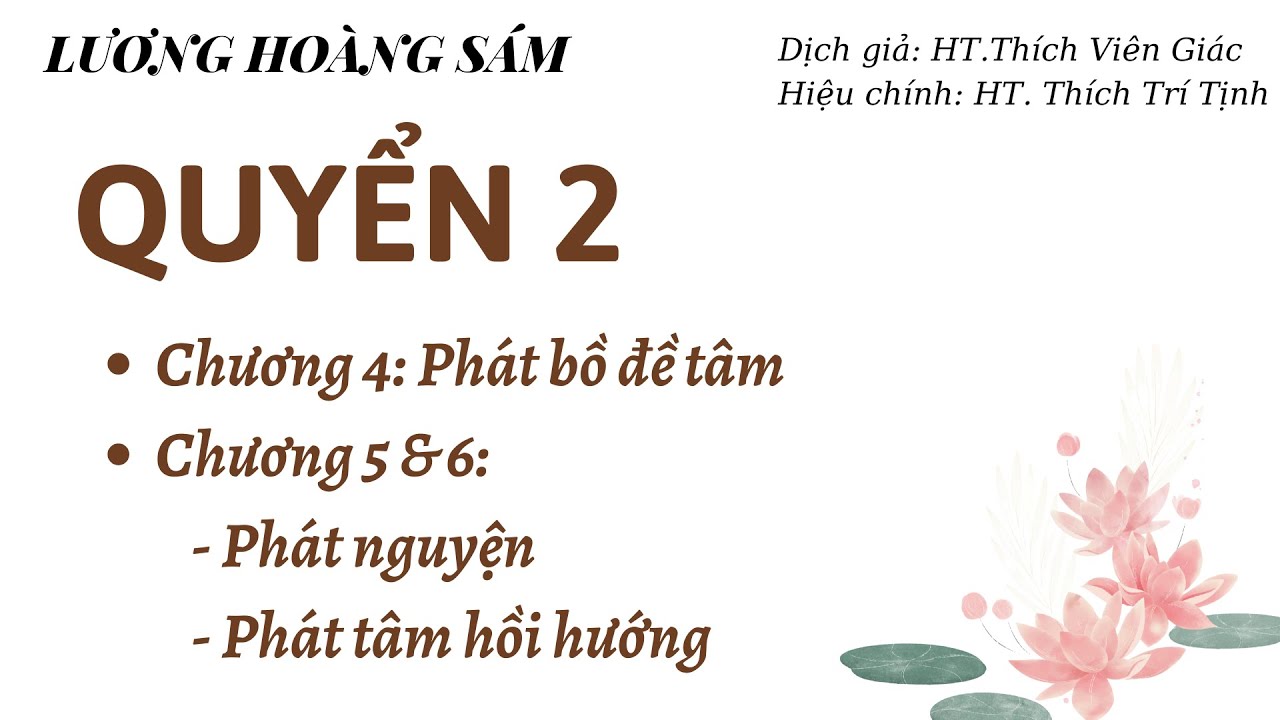 QUYỂN 2: TỪ CHƯƠNG 4 - CHƯƠNG 6 | LƯƠNG HOÀNG SÁM