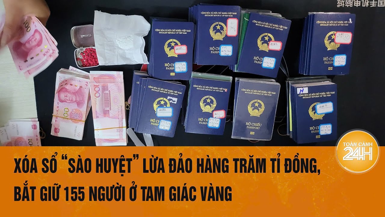 Xóa sổ ‘sào huyệt’ lừa đảo hàng trăm tỉ đồng, bắt giữ 155 người ở Tam giác vàng