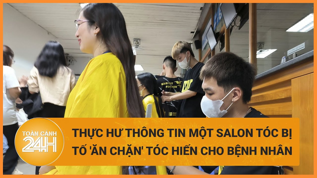 Một salon tóc bị tố "ăn chặn" tóc hiến cho bệnh nhân ung thư: Bệnh viện Đa khoa Bắc Ninh nói gì?