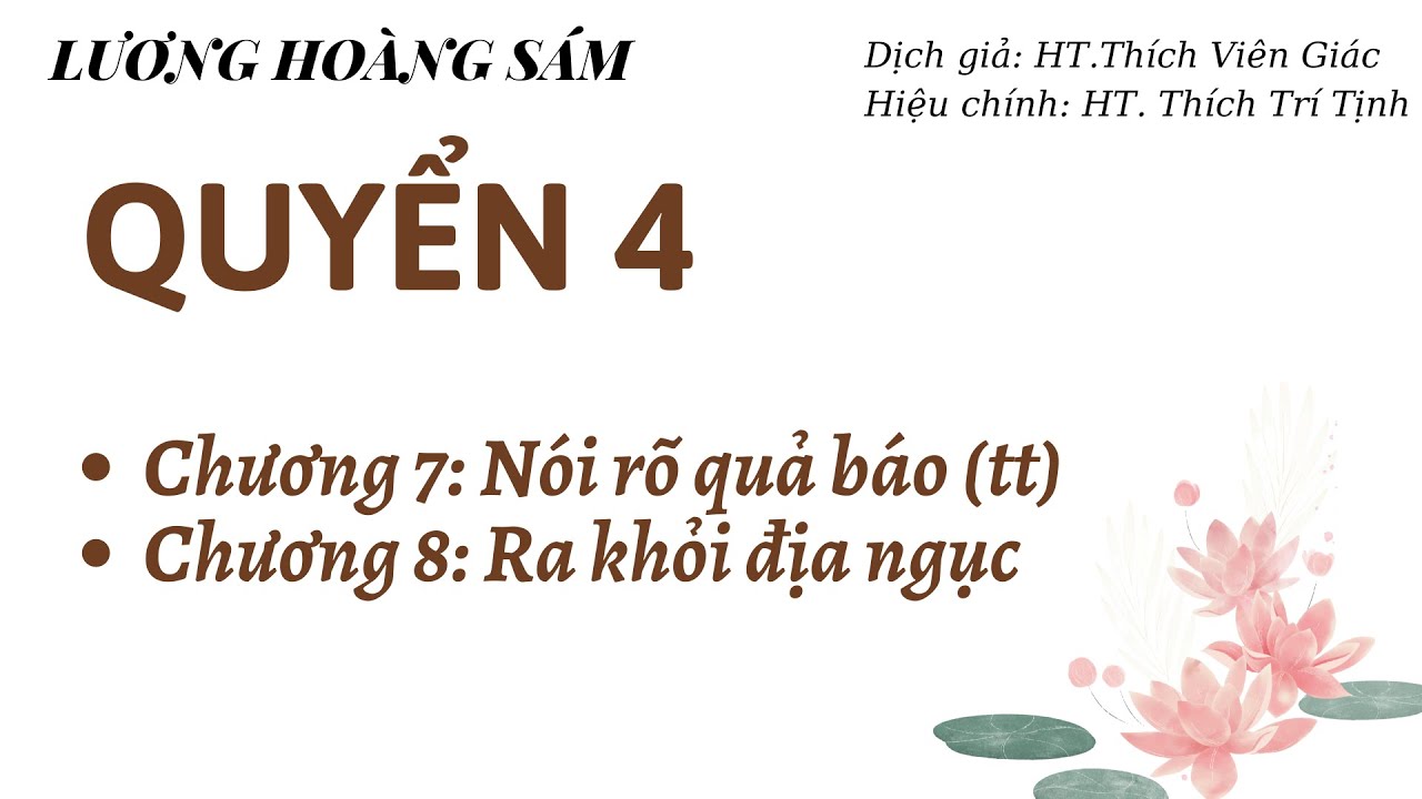 QUYỂN 4: TỪ CHƯƠNG 7 ĐẾN CHƯƠNG 8 | LƯƠNG HOÀNG SÁM