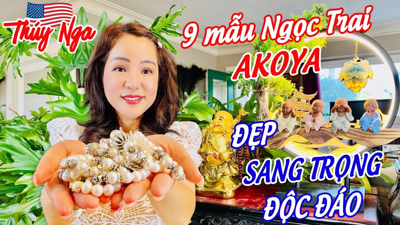 9 mẫu Ngọc Trai Akoya đẹp sang trọng, độc đáo…