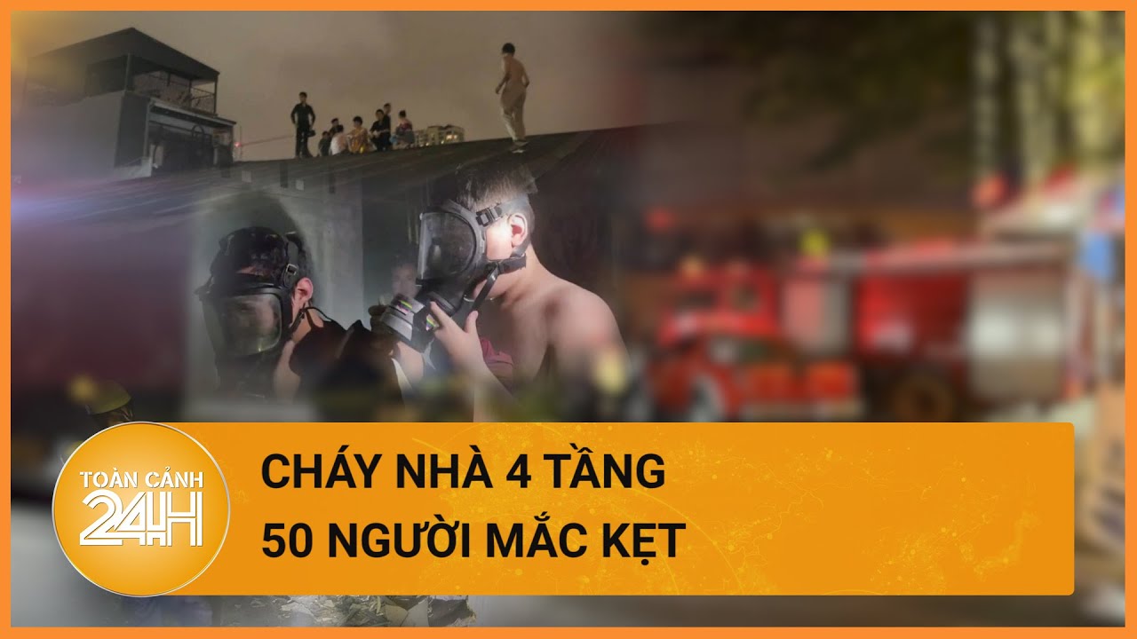 Giây phút giải cứu 50 người mắc kẹt trong vụ cháy cơ sở bi-a, phòng gym ở Hà Nội  | Toàn cảnh 24h