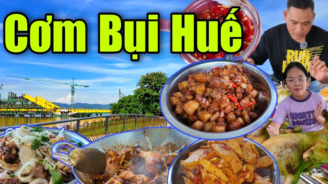 Cơm Bụi Huế Toàn Món Ngon Giá Bình Dân Không Phải Ai Cũng Biết