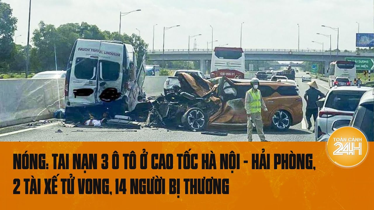 Nóng: Tai nạn 3 ô tô ở cao tốc Hà Nội - Hải Phòng, 2 tài xế tử vong, 14 người bị thương