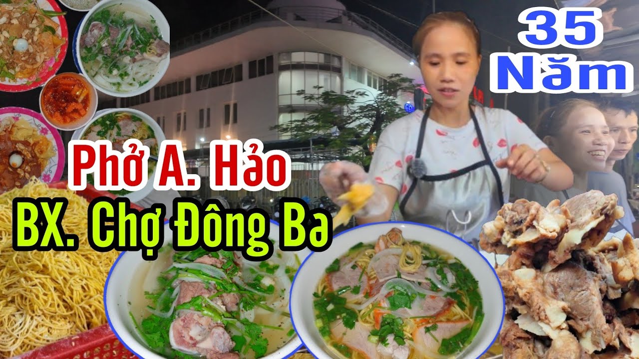 Đây Chính Là Lý Do Quán Phở Có Thâm Niên Trên 35 Năm Chợ Đông Ba Chỉ Bán Mùa Hè Không Bán Mùa Đông