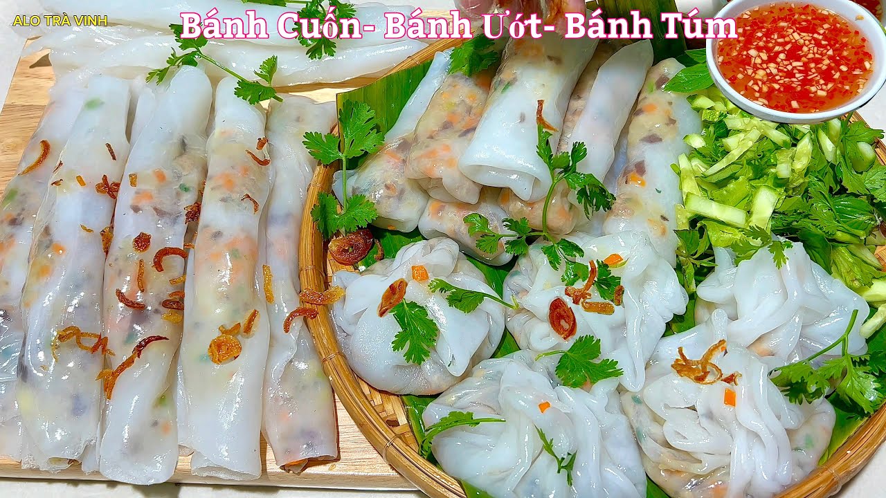 CÔNG THỨC CHUNG pha bột các loại Bánh Ướt, Bánh Cuốn, Bánh Túm ngon & nhanh- Traditional rice rolls