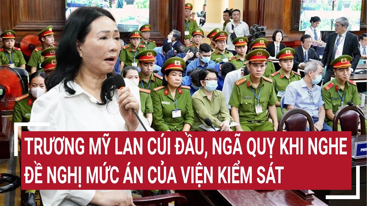 Điểm nóng 20/3: Trương Mỹ Lan ngã quỵ khi nghe đề nghị mức án của viện Kiểm sát