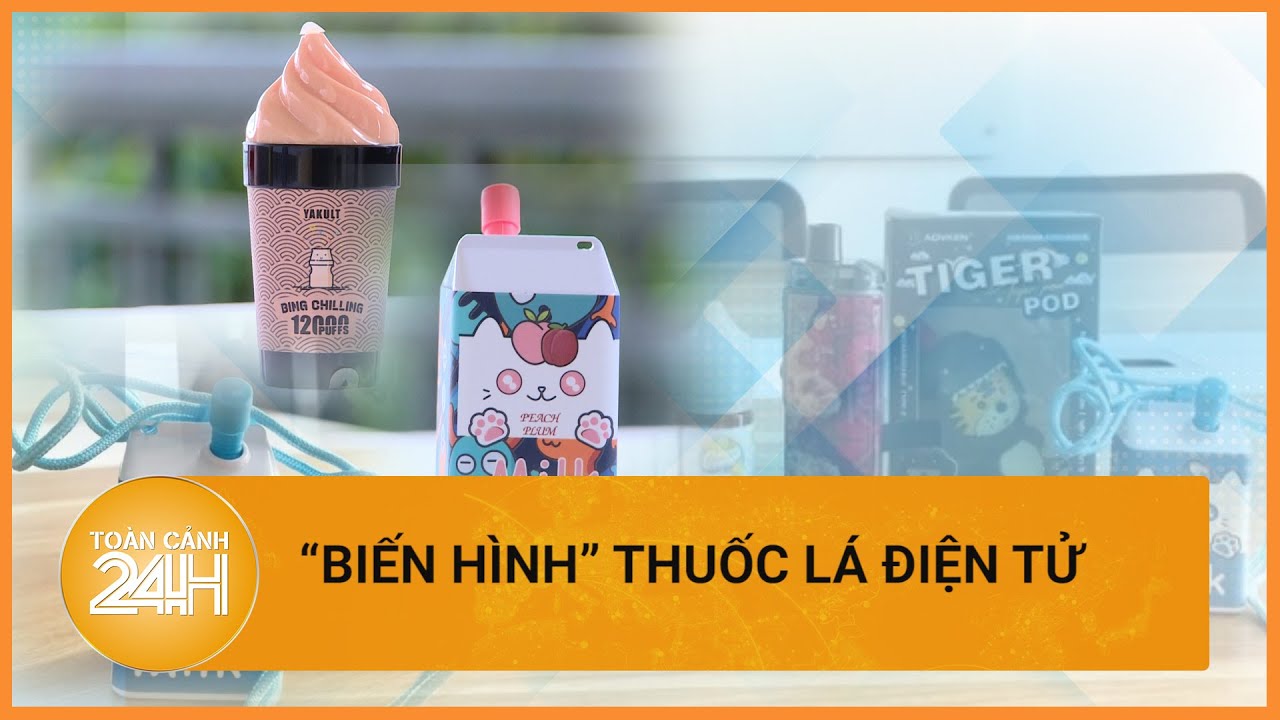 Thuốc lá điện tử đội lốt hộp sữa, đồ chơi đầu độc trẻ em| Toàn cảnh 24h