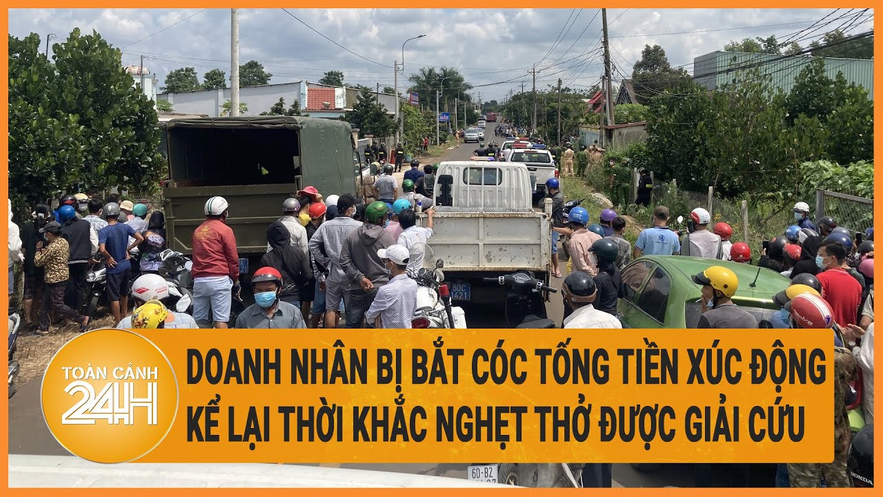 Doanh nhân bị bắt cóc tống tiền xúc động kể lại thời khắc nghẹt thở được giải cứu