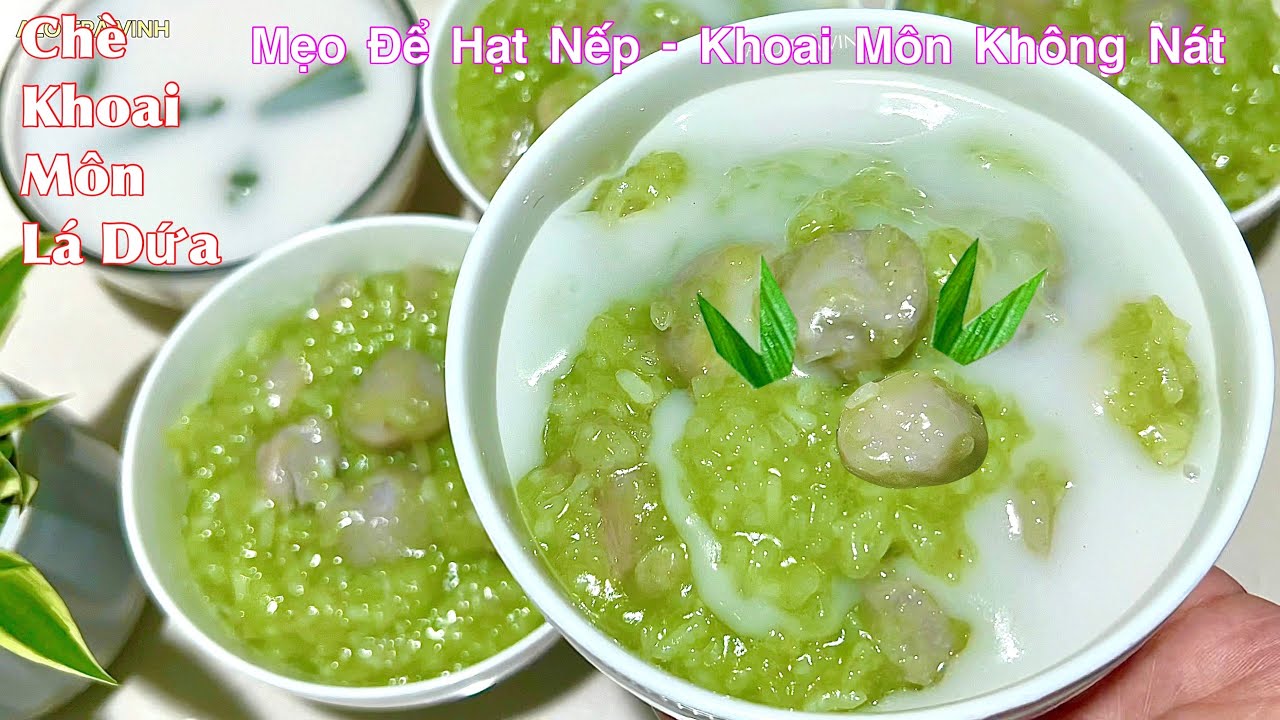 CHÈ KHOAI MÔN NẾP - Cách Mới Đặc Biệt Ngon Khoai Môn & Nếp Không Nát - Taro with sticky rice