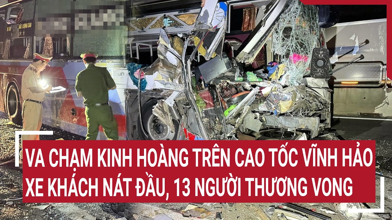 Va chạm kinh hoàng trên cao tốc Vĩnh Hảo: Xe khách nát đầu, 13 người thương vong