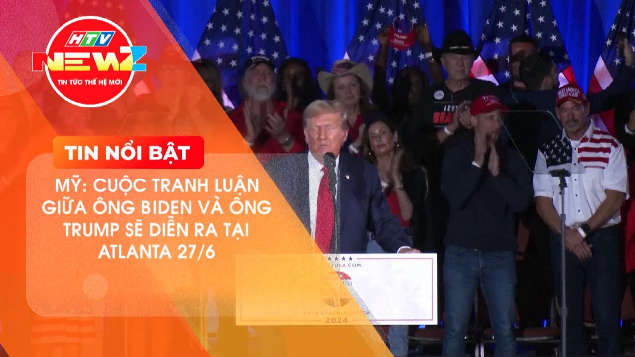 MỸ: CUỘC TRANH LUẬN GIỮA ÔNG BIDEN VÀ ÔNG TRUMP SẼ DIỄN RA TẠI ATLANTA 27/6