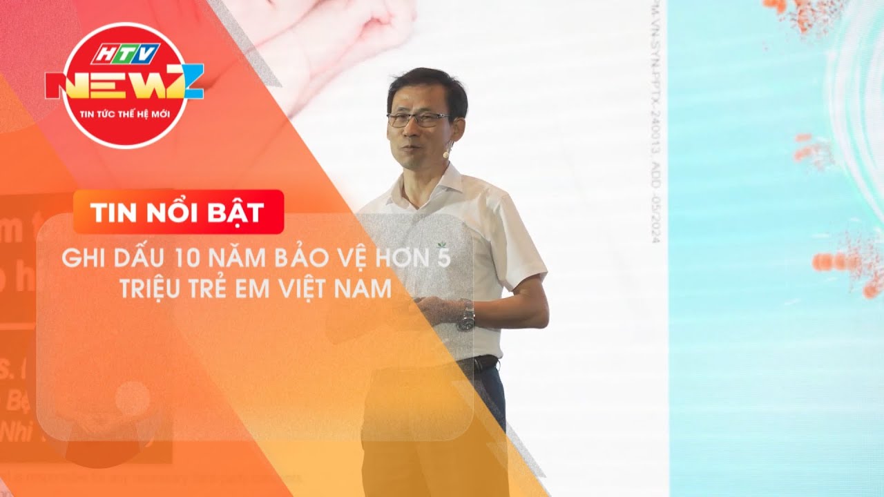 CHUỖI HỘI THẢO 10 NĂM BẢO VỆ TRẺ EM VIỆT NAM KHỎI CÁC BỆNH DO PHẾ CẦU VÀ NTHi