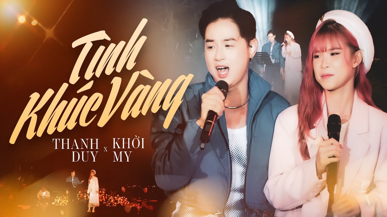 TÌNH KHÚC VÀNG - KHỞI MY & THANH DUY live at #Lululola