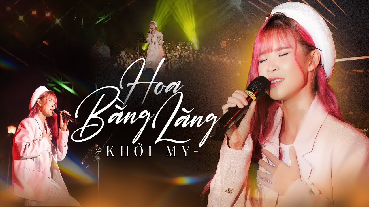 HOA BẰNG LĂNG (Lời Việt & Trung) - KHỞI MY live at #Lululola