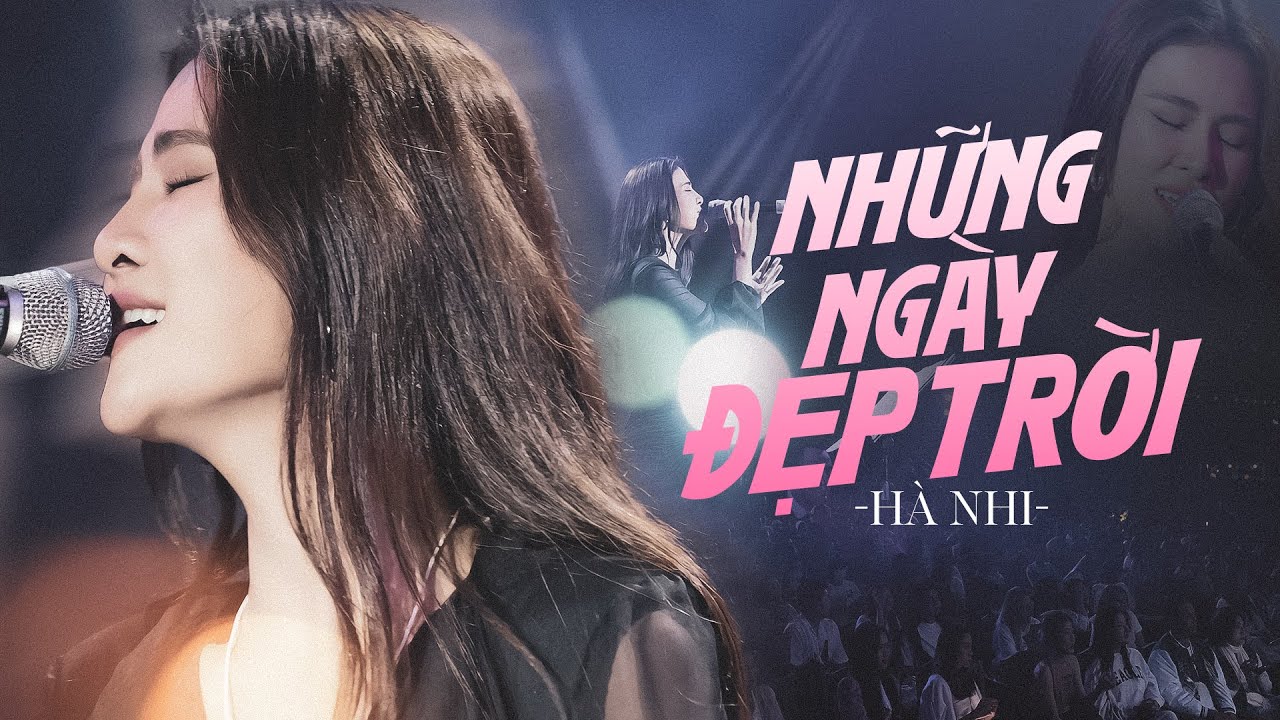 NHỮNG NGÀY ĐẸP TRỜI - HÀ NHI live at #Lululola