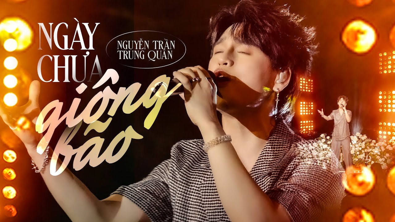 NGÀY CHƯA GIÔNG BÃO - NGUYỄN TRẦN TRUNG QUÂN live at #Lululola