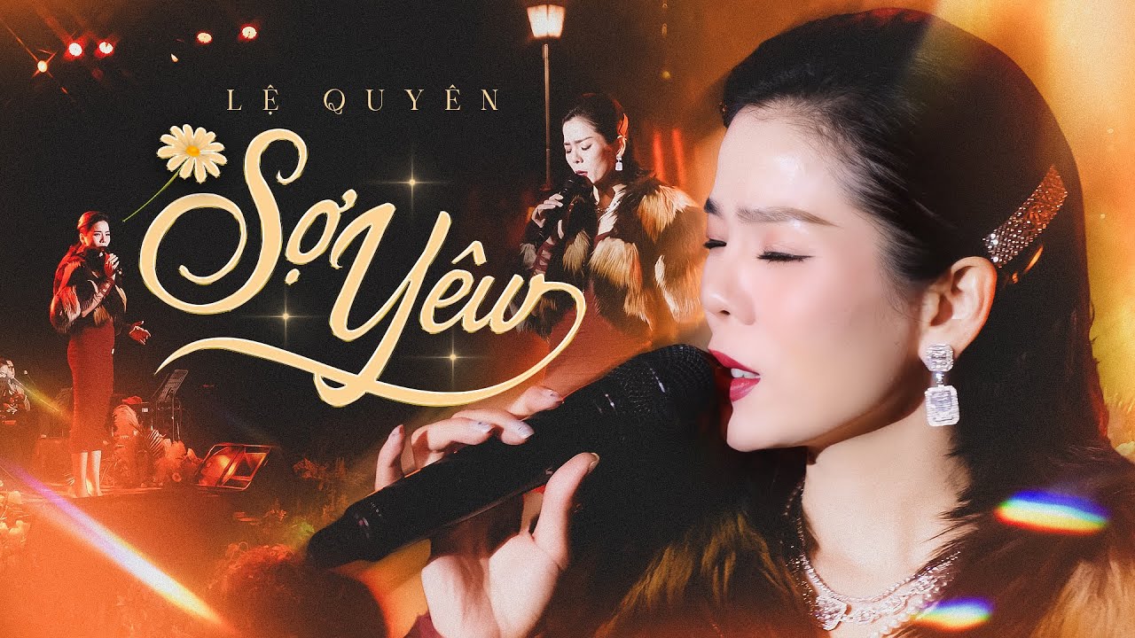 SỢ YÊU - LỆ QUYÊN live at #Lululola