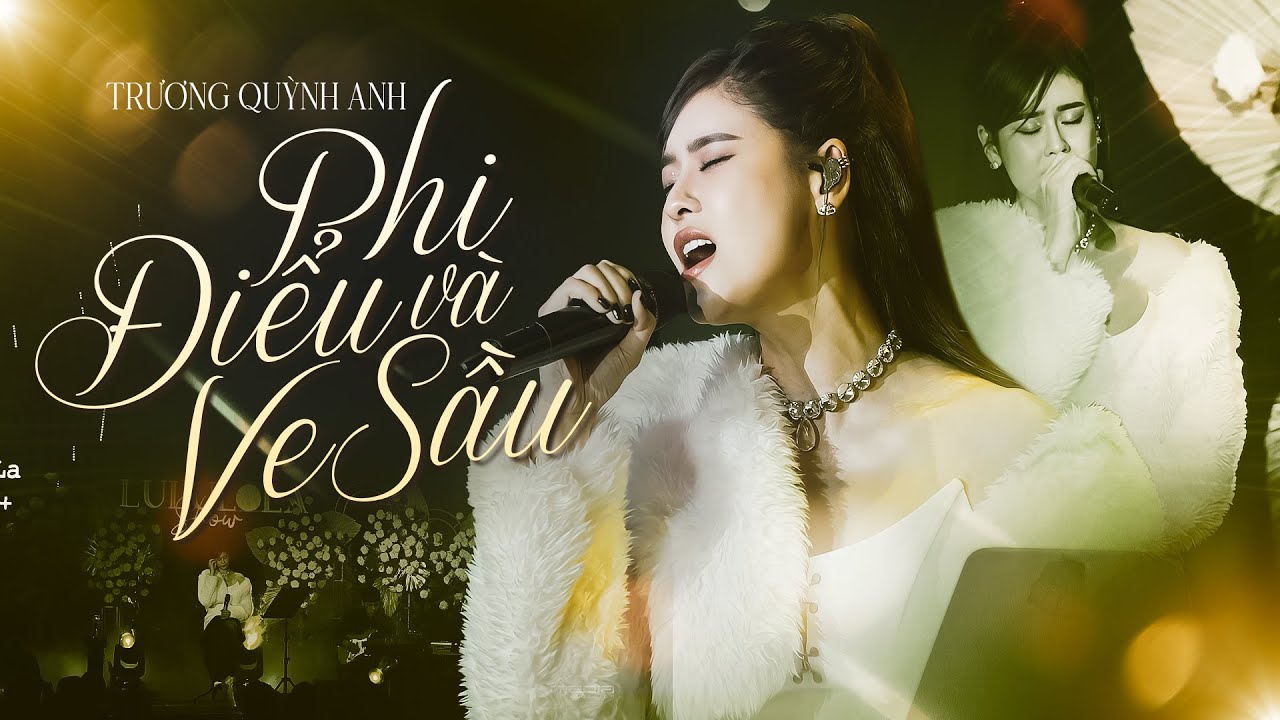 PHI ĐIỂU VÀ VE SẦU - TRƯƠNG QUỲNH ANH live at #Lululola