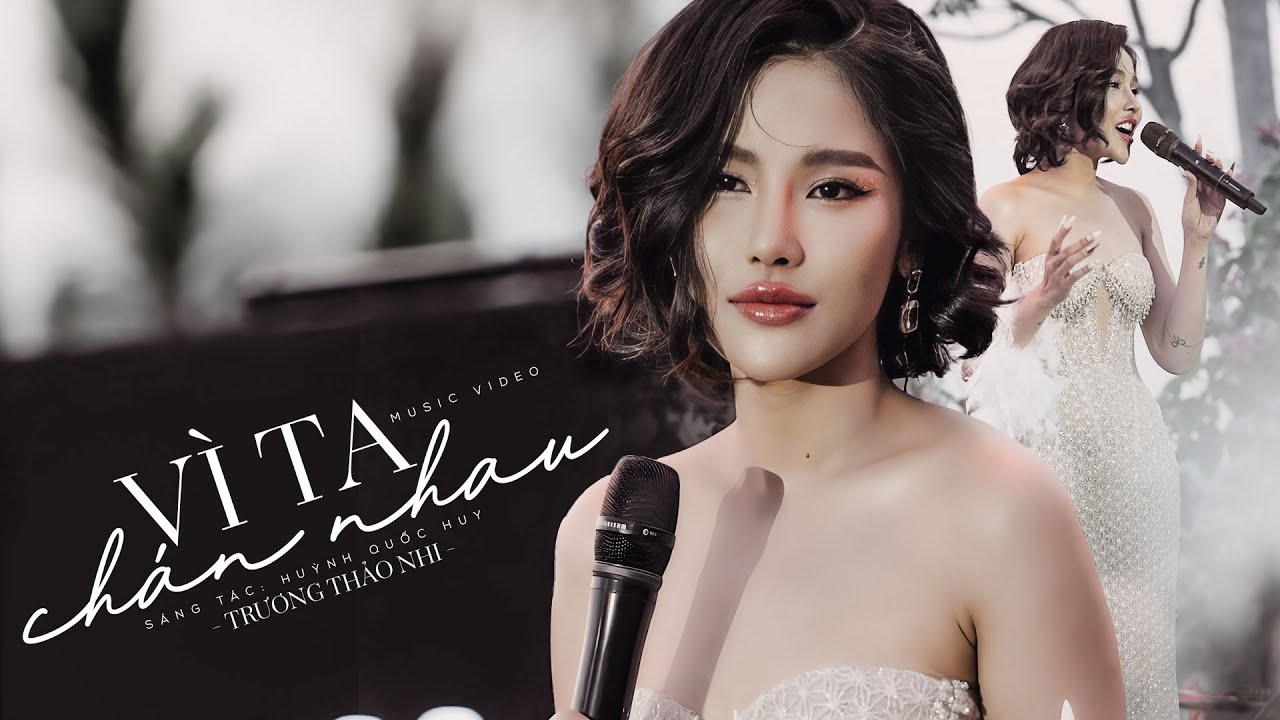 VÌ TA CHÁN NHAU - TRƯƠNG THẢO NHI live at Lululola