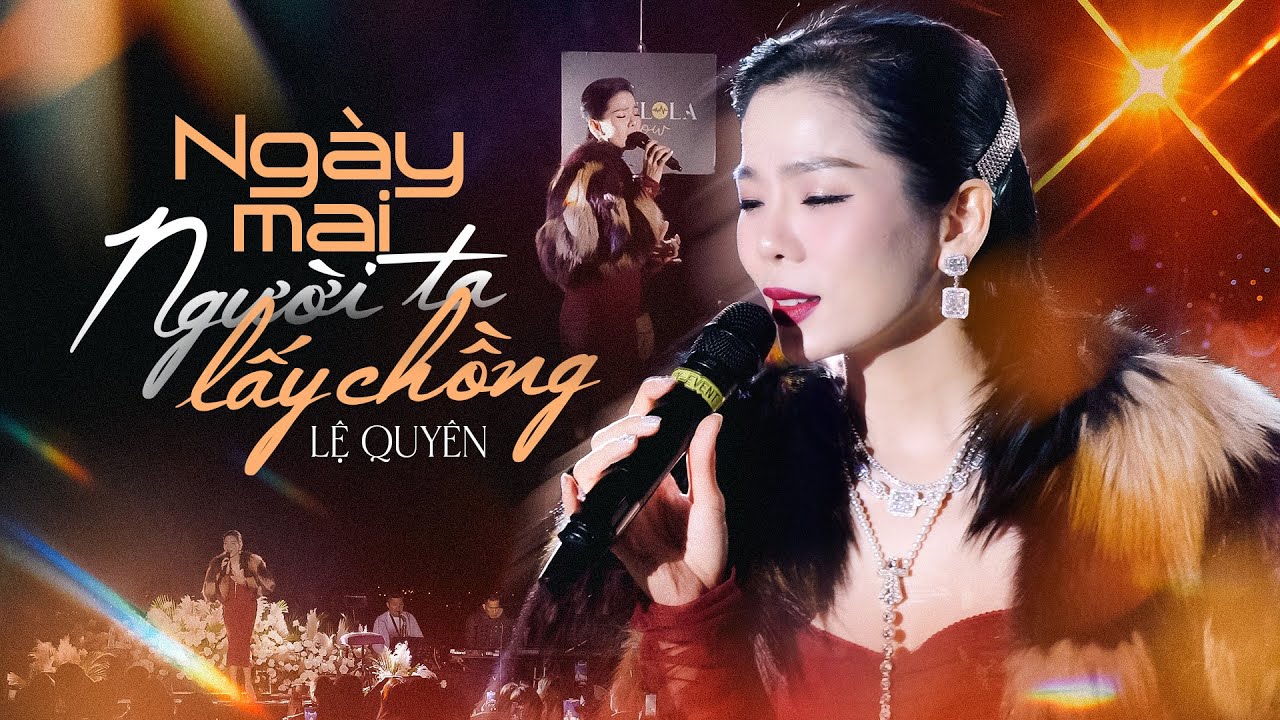 NGÀY MAI NGƯỜI TA LẤY CHỒNG - LỆ QUYÊN (COVER) live at #Lululola