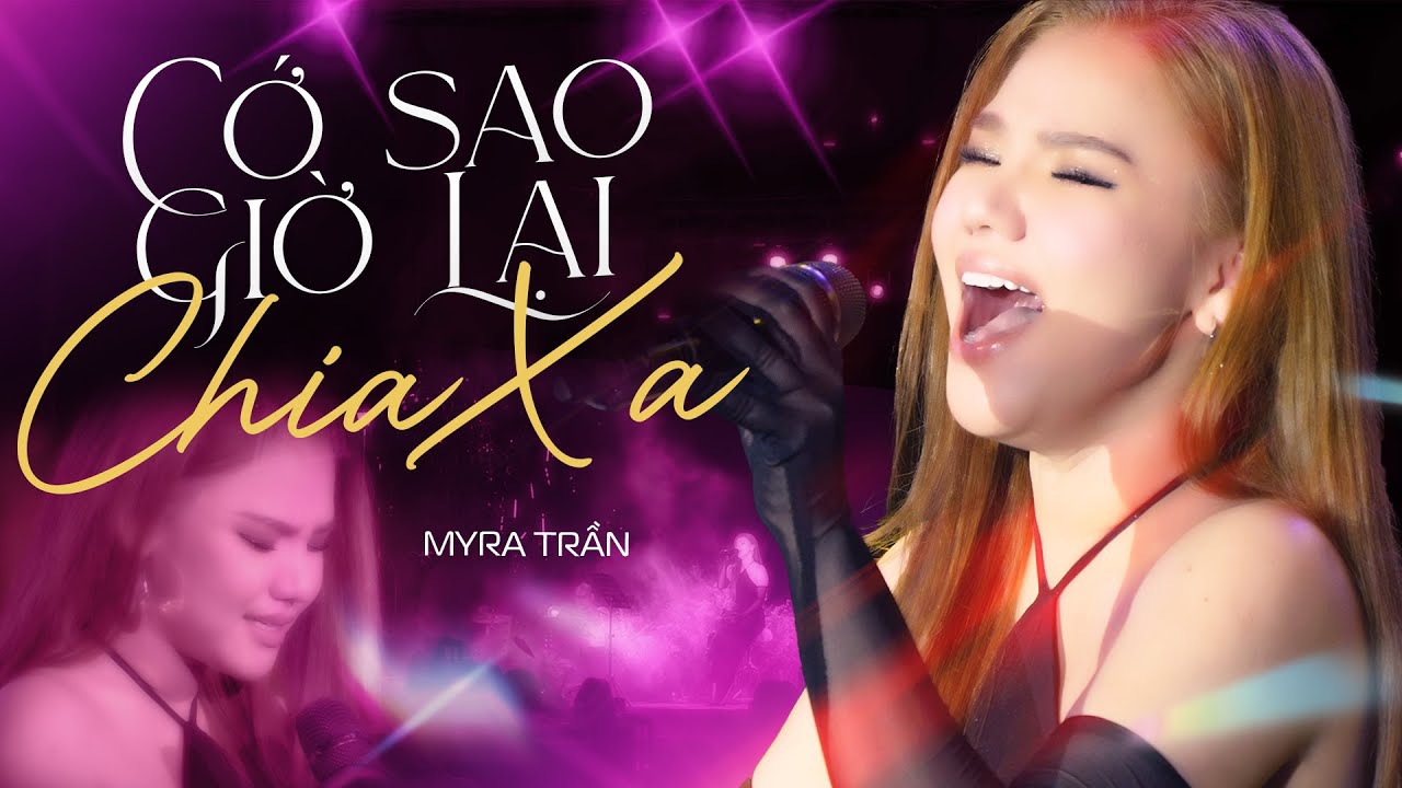 CỚ SAO GIỜ LẠI CHIA XA - MYRA TRẦN live at #Lululola