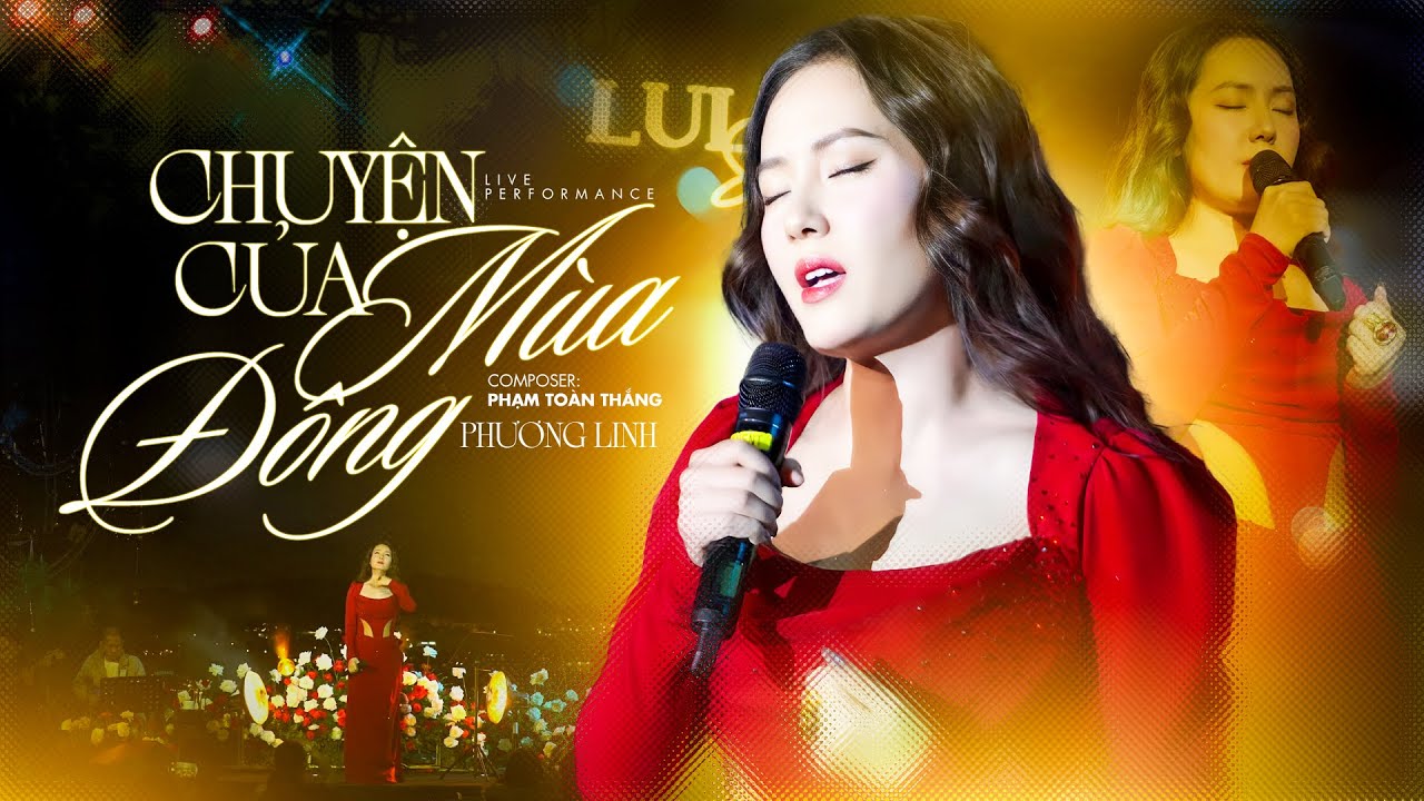 CHUYỆN CỦA MÙA ĐÔNG - PHƯƠNG LINH live at #Lululola