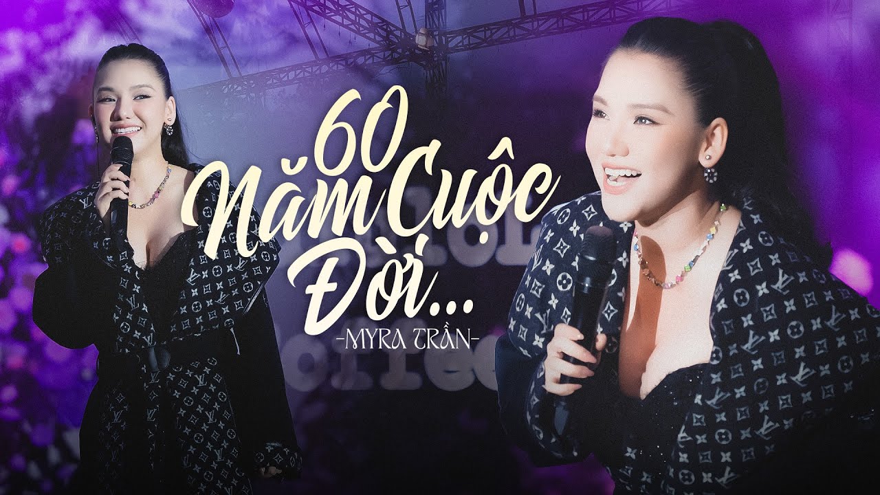 60 NĂM CUỘC ĐỜI - MYRA TRẦN live at #Lululola