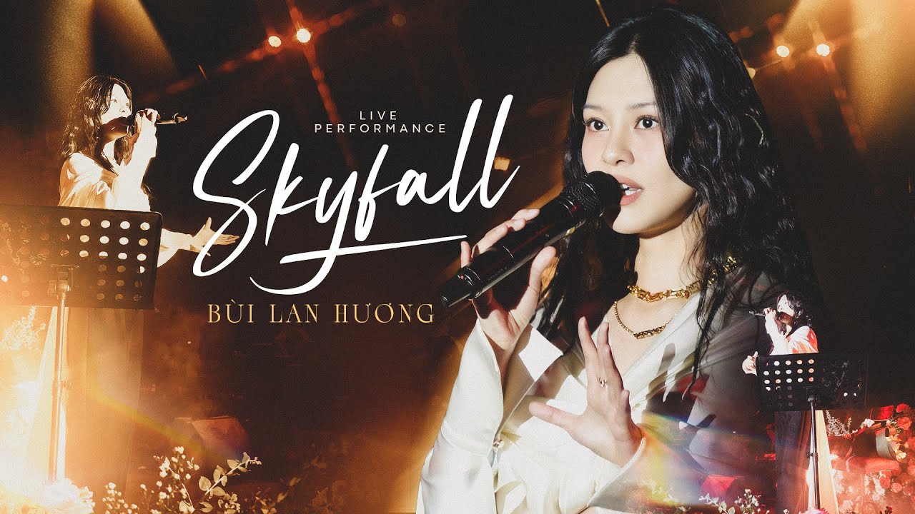 SKY FALL - BÙI LAN HƯƠNG live at #Lululola