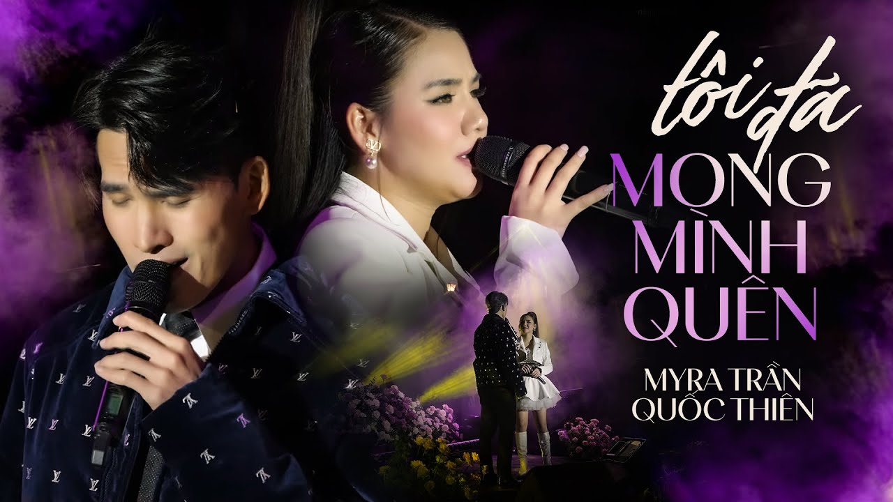 TÔI MONG MÌNH ĐÃ QUÊN - QUỐC THIÊN & MYRA TRẦN live at #Lululola