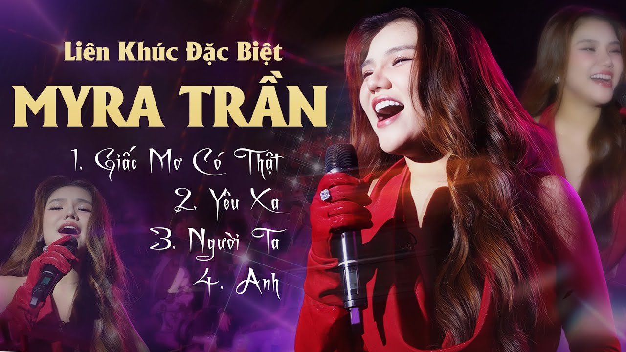 MYRA TRẦN Liên Khúc Live Đặc Biệt - 3 Ca Khúc Mới Nhất "Giấc Mơ Có Thật & Yêu Xa & Người Ta"