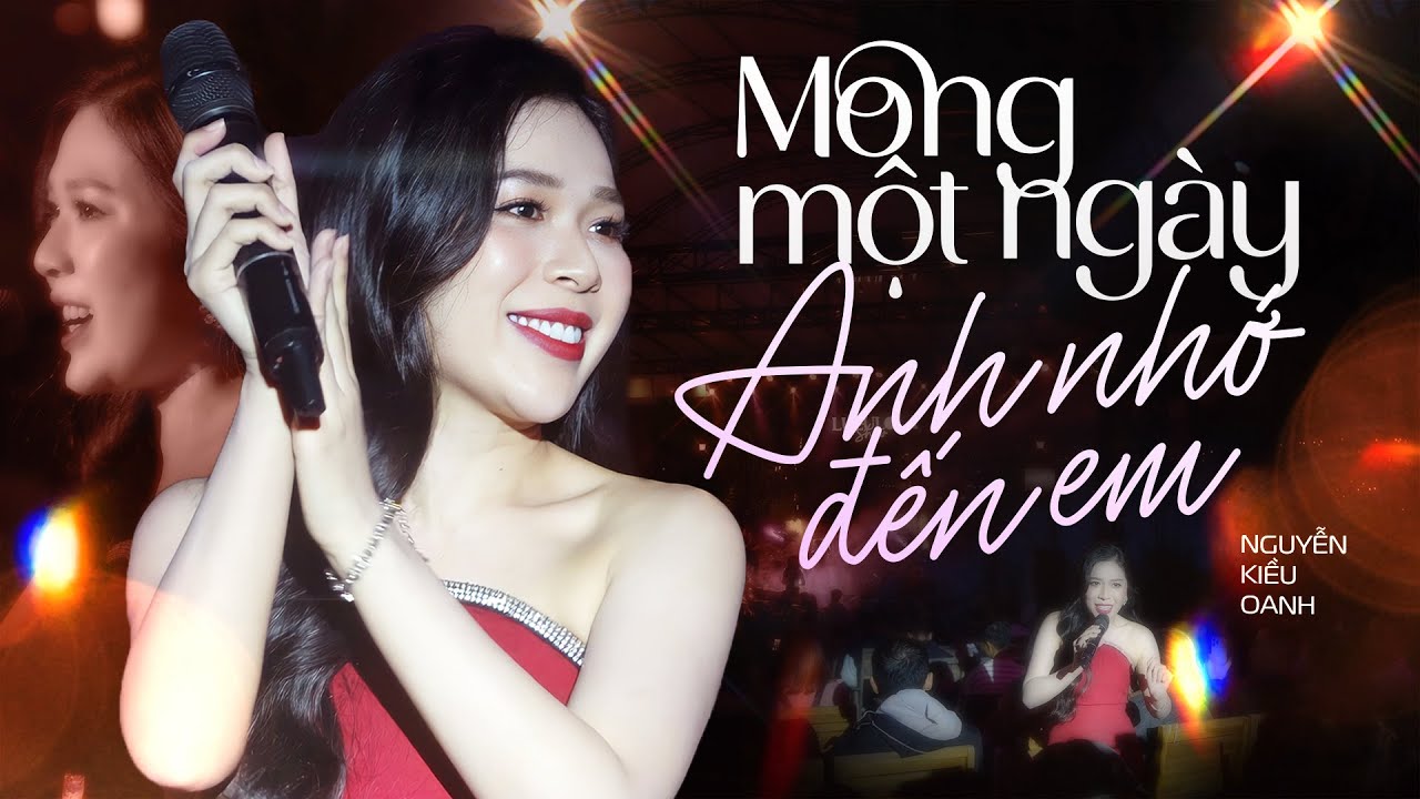 Mong Một Ngày Anh Nhớ Đến Em (Phối Mới Cực Hay) - Nguyễn Kiều Oanh live at #Lululola