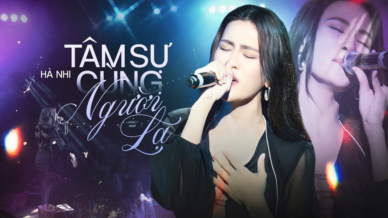 TÂM SỰ CÙNG NGƯỜI LẠ - HÀ NHI live at #Lululola