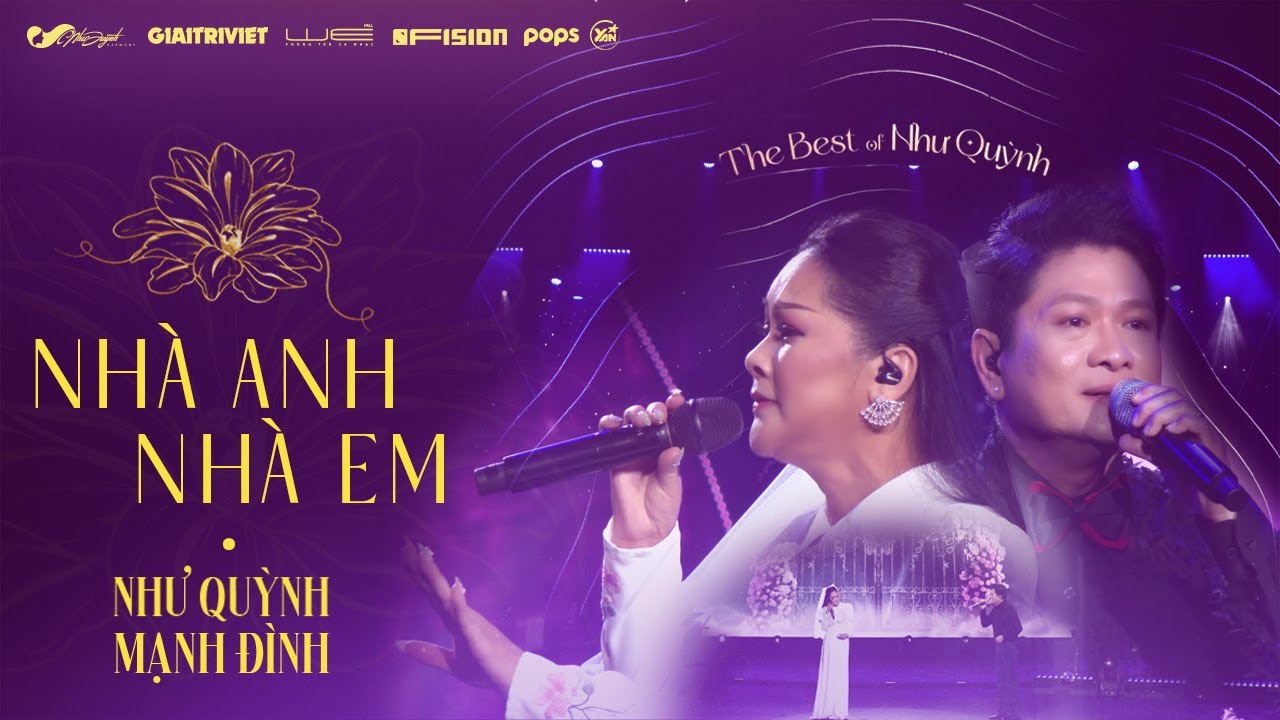 Nhà Anh Nhà Em | Như Quỳnh - Mạnh Đình | Liveshow The Best of Như Quỳnh