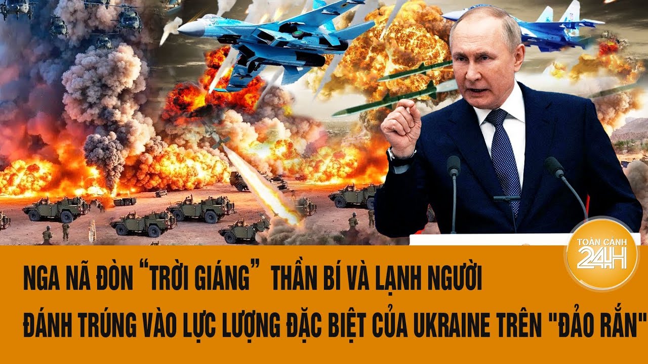 Toàn cảnh thế giới 26/8: Nga nã đòn “trời giáng” vào lực lượng đặc biệt của Ukraine trên "Đảo Rắn"