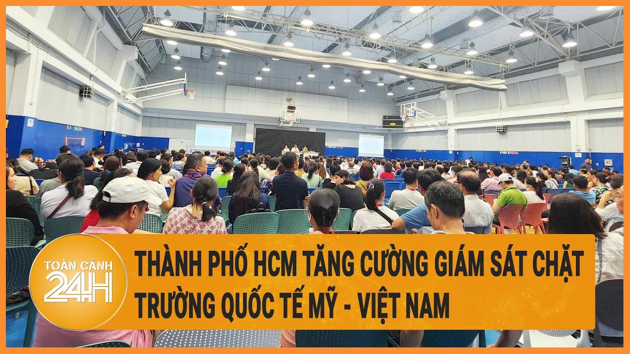 Thành phố HCM tăng cường giám sát chặt trường Quốc tế Mỹ - Việt Nam