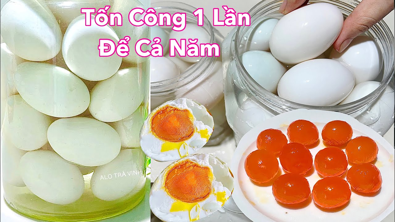 Bí Kíp Của Bà Để Có Trứng Vịt Muối Ăn Quanh Năm Không Sợ Hư- Salted eggs