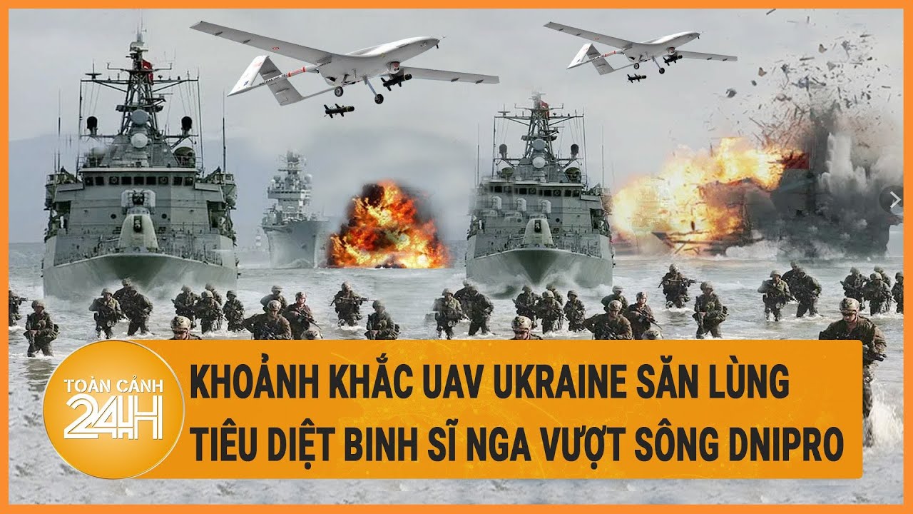 Khoảnh khắc UAV Ukraine săn lùng, tiêu diệt binh sĩ Nga vượt sông Dnipro