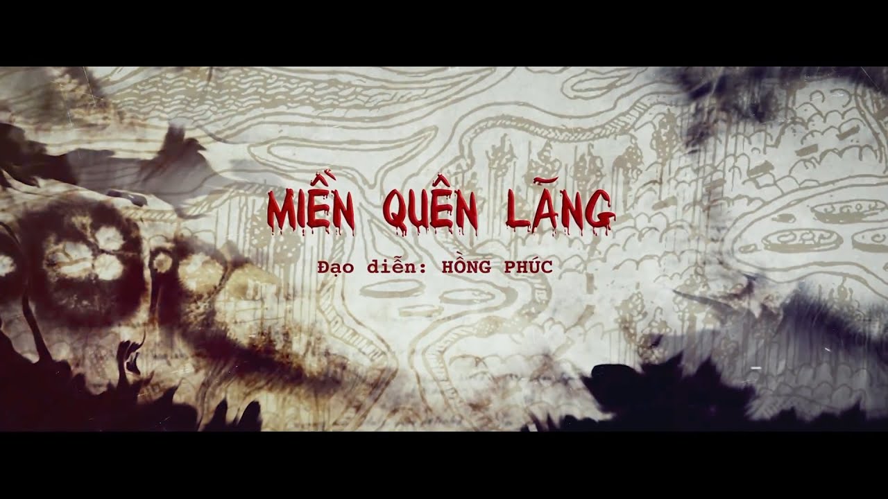 Trailer Phim Miền Quên Lãng