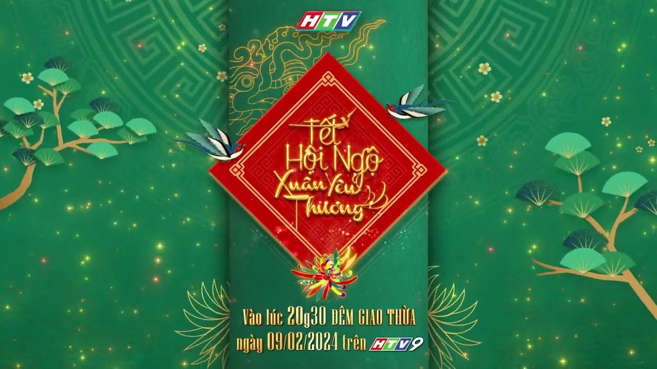 TẾT HỘI NGỘ - XUÂN YÊU THƯƠNG - HTV Tin Tức Mới Nhất 2024