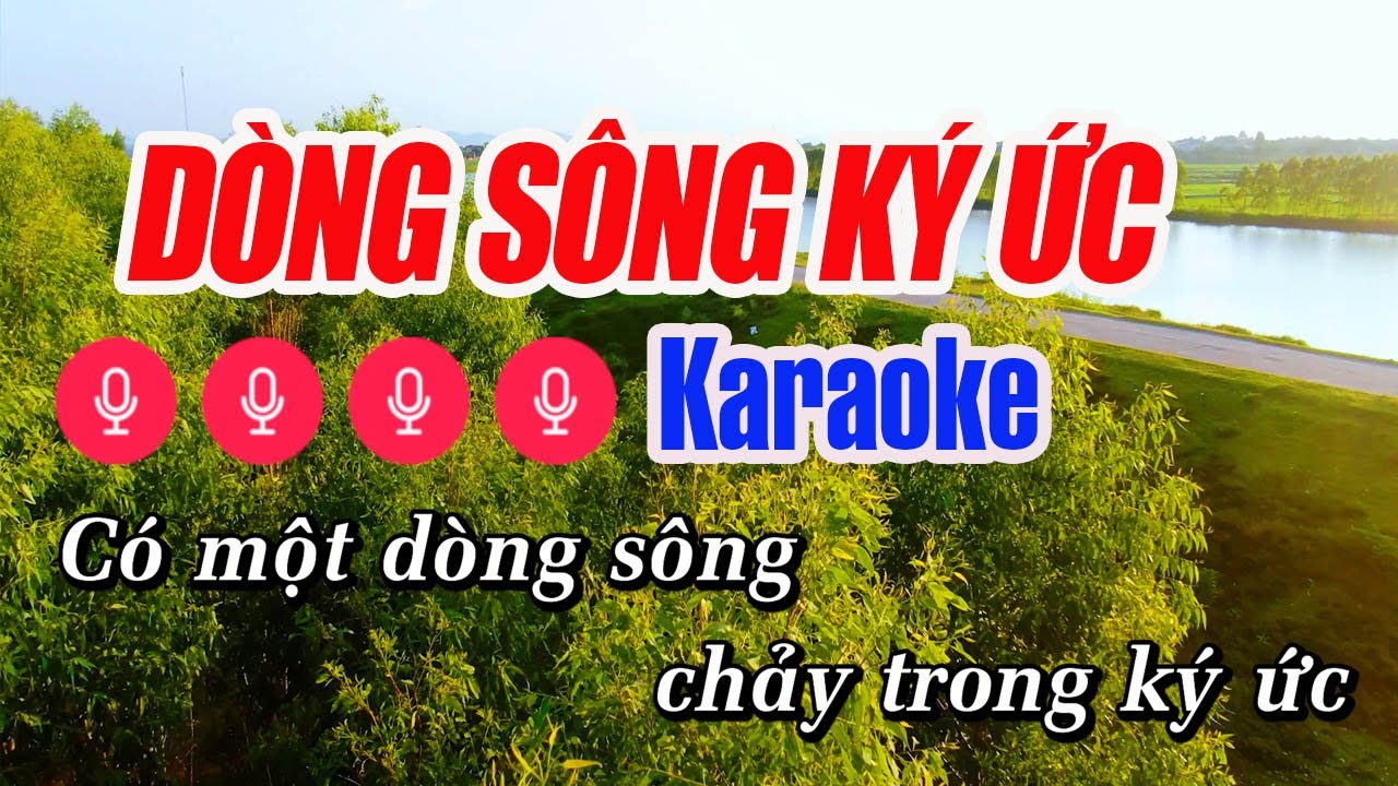 Dòng Sông Ký Ức Karaoke Tone Nữ - Nhạc Karaoke Beat Chuẩn Dễ Hát, Anh Thơ