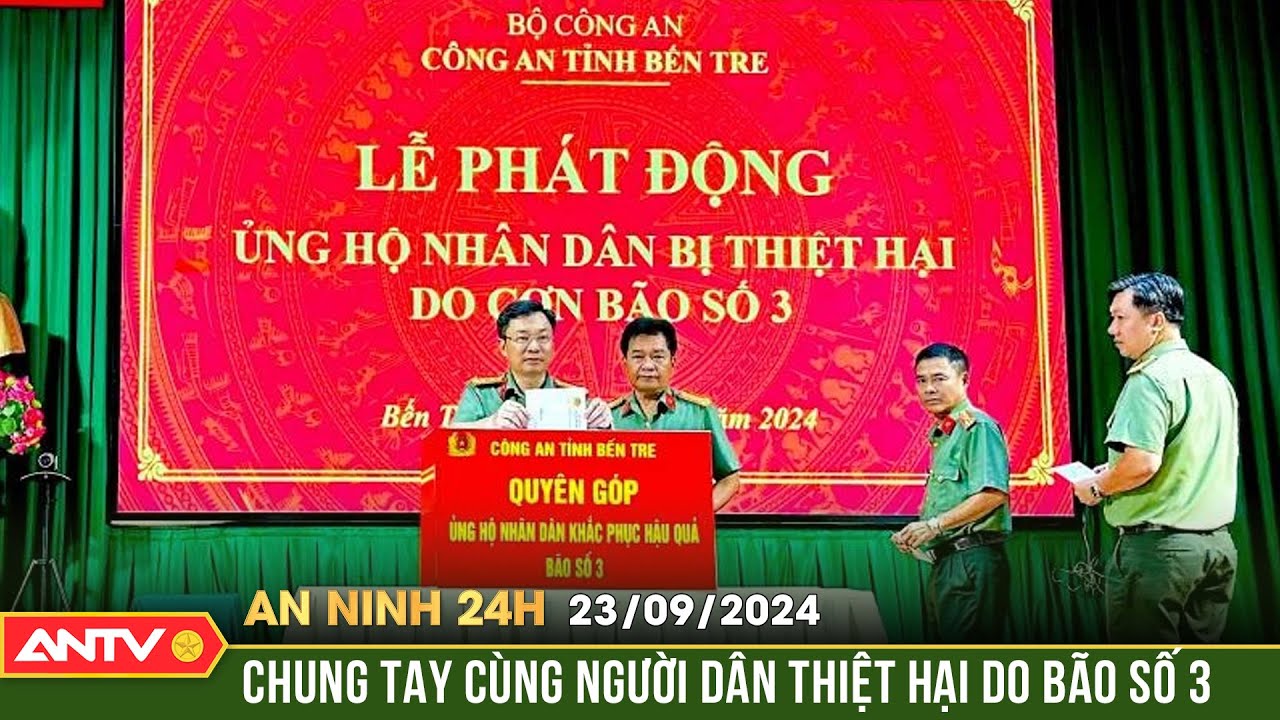 Công an tỉnh Bến Tre quyên góp 1,7 tỷ đồng ủng hộ nhân dân thiệt hại do bão số 3 | ANTV