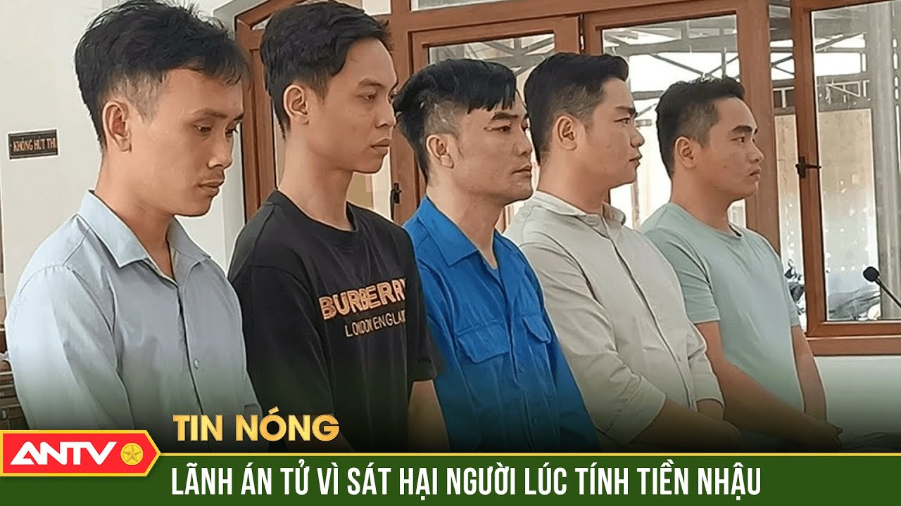 Người đàn ông lãnh án giết người do mâu thuẫn trong lúc tính tiền nhậu | Tin tức 24h mới nhất | ANTV