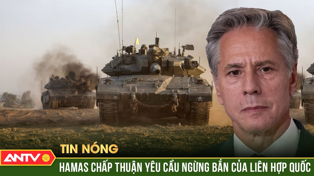 Hamas chấp thuận nghị quyết của Hội đồng Bảo an về ngừng bắn ở Gaza | ANTV