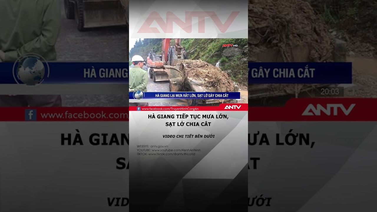 Hà Giang lại mưa rất lớn, sạt lở gây chia cắt #antv #shorts #hagiang #satlo #lulut #mualu #tintuc